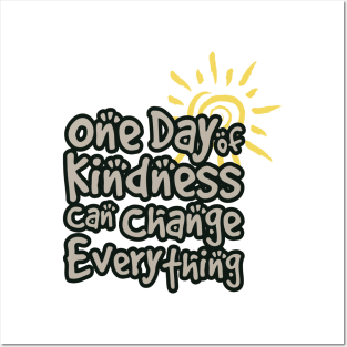 'One Day Of Kindness' Food and Water Relief Shirt Posters and Art